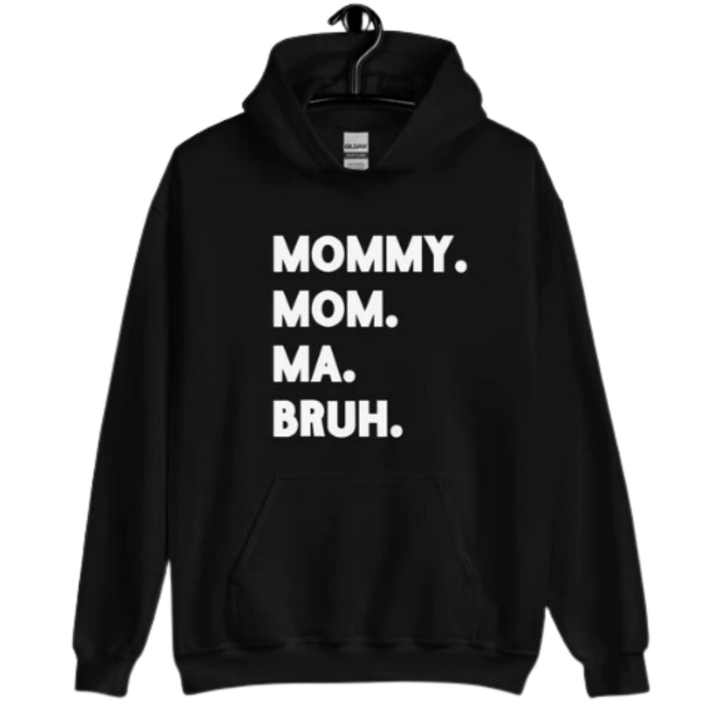 Ma - Bruh Unisex Hoodie