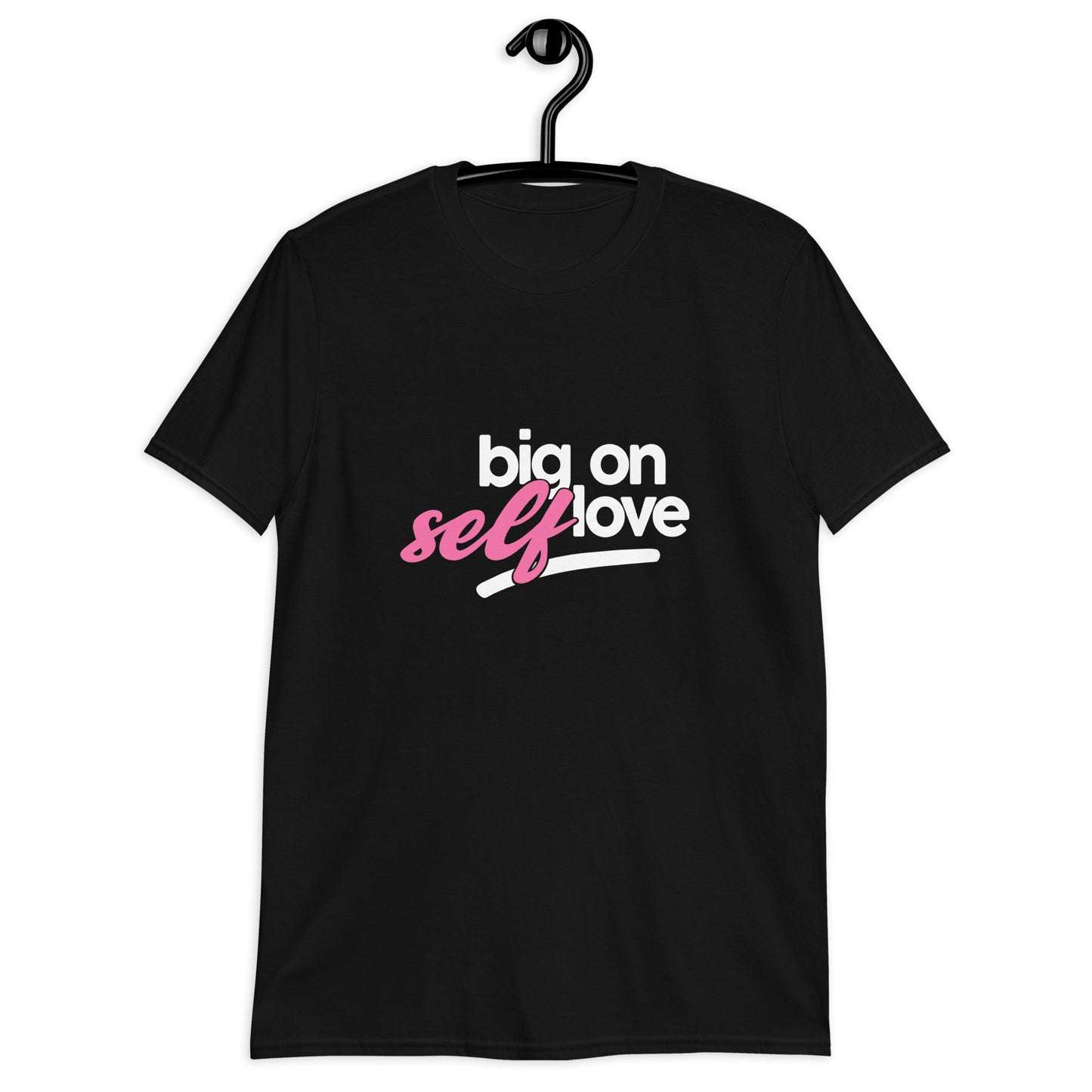 Big On Self Care Unisex T-Shirt