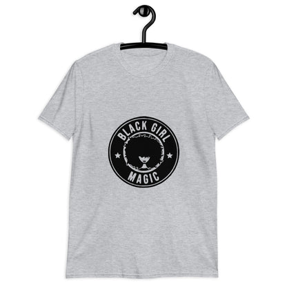 Black Girl Magic  - Short-Sleeve Unisex T-Shirt (Blk)