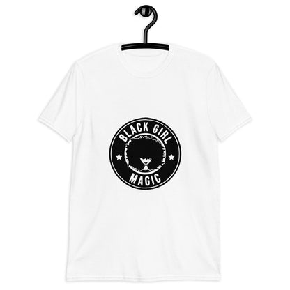 Black Girl Magic  - Short-Sleeve Unisex T-Shirt (Blk)