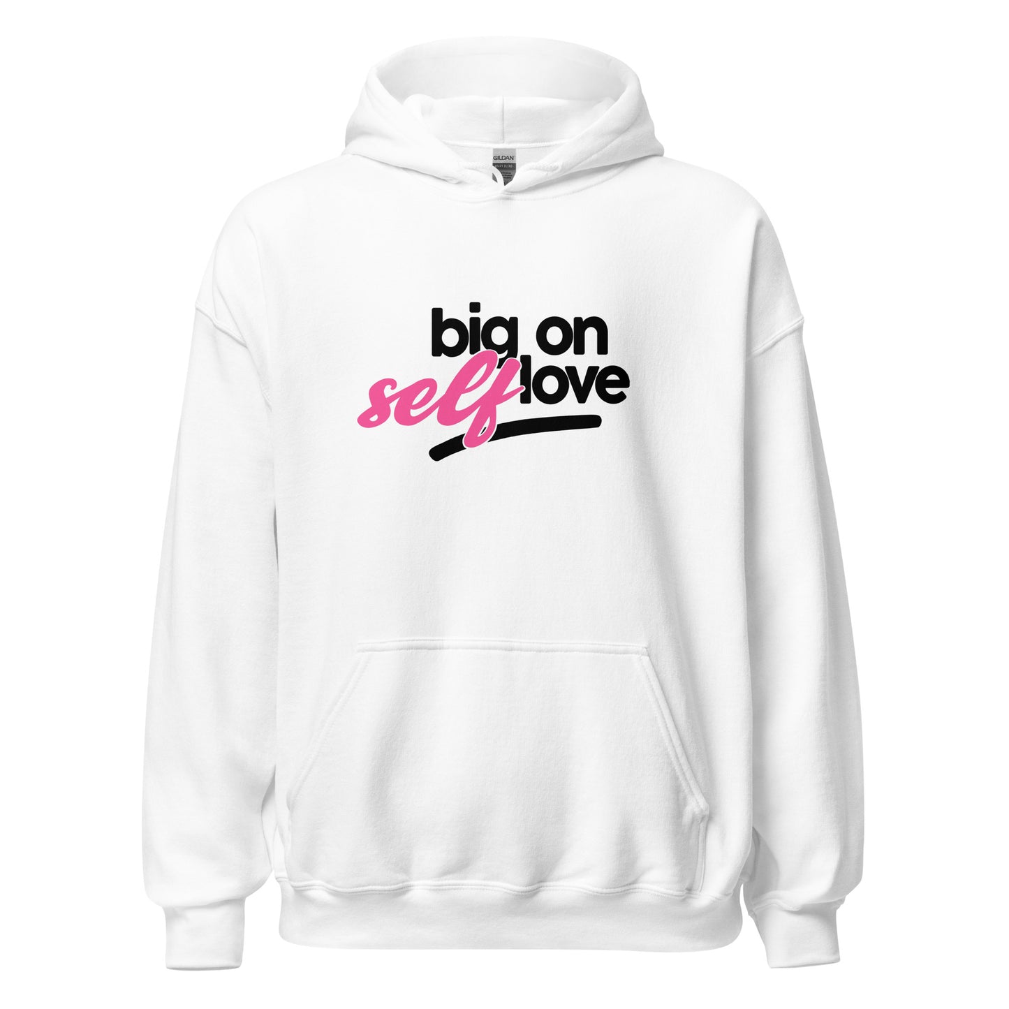 Big On Self Care Unisex Hoodie