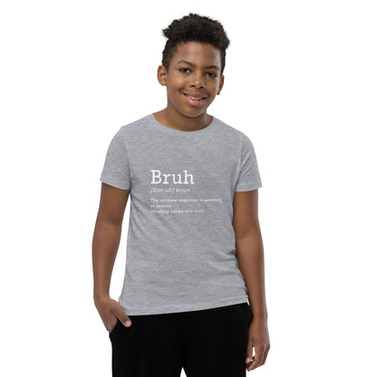 Bruh - Definition - Youth Short Sleeve T-Shirt