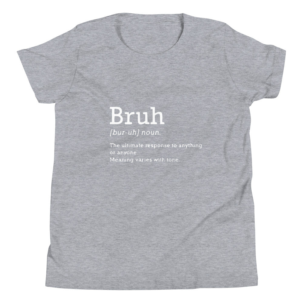 Bruh - Definition - Youth Short Sleeve T-Shirt