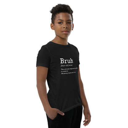 Bruh - Definition - Youth Short Sleeve T-Shirt