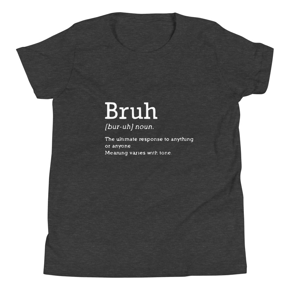 Bruh - Definition - Youth Short Sleeve T-Shirt