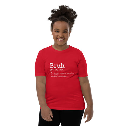 Bruh - Definition - Youth Short Sleeve T-Shirt